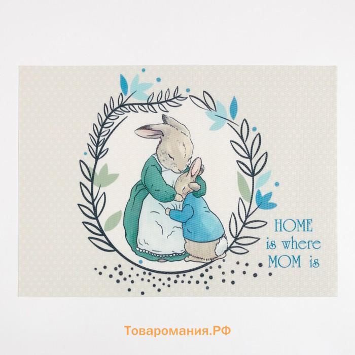 Салфетка на стол  "HOME is where MOM is" ПВХ 40*29см